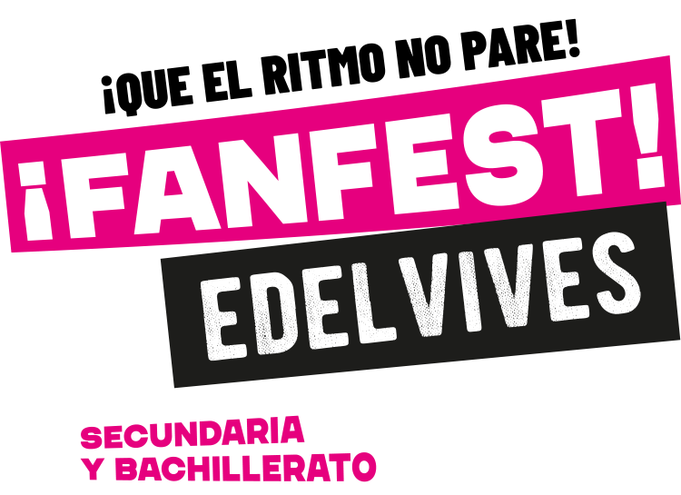 ¡Que el ritmo no pare! Fanfest Edelvives Secundaria y Bachillerato